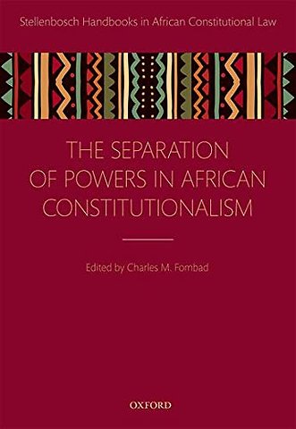 Separation of Powers in African Constitutionalism