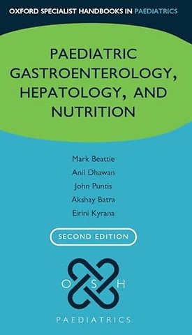 Paediatric Gastroenterology, Hepatology, and Nutrition