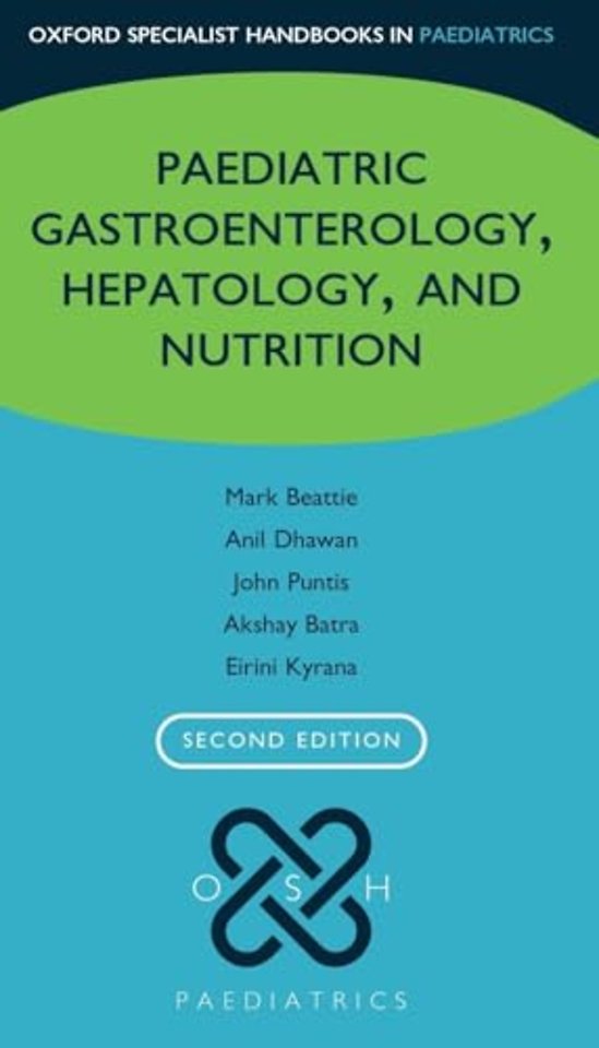 Paediatric Gastroenterology, Hepatology, and Nutrition