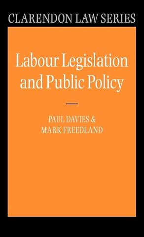 Labour Legislation and Public Policy