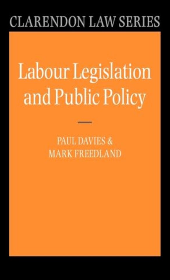 Labour Legislation and Public Policy