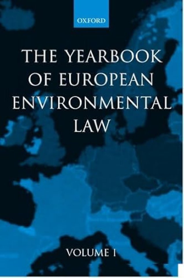 Yearbook of European Environmental Law: Volume One