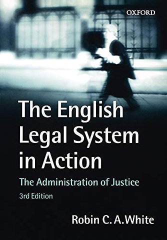 The English Legal System in Action