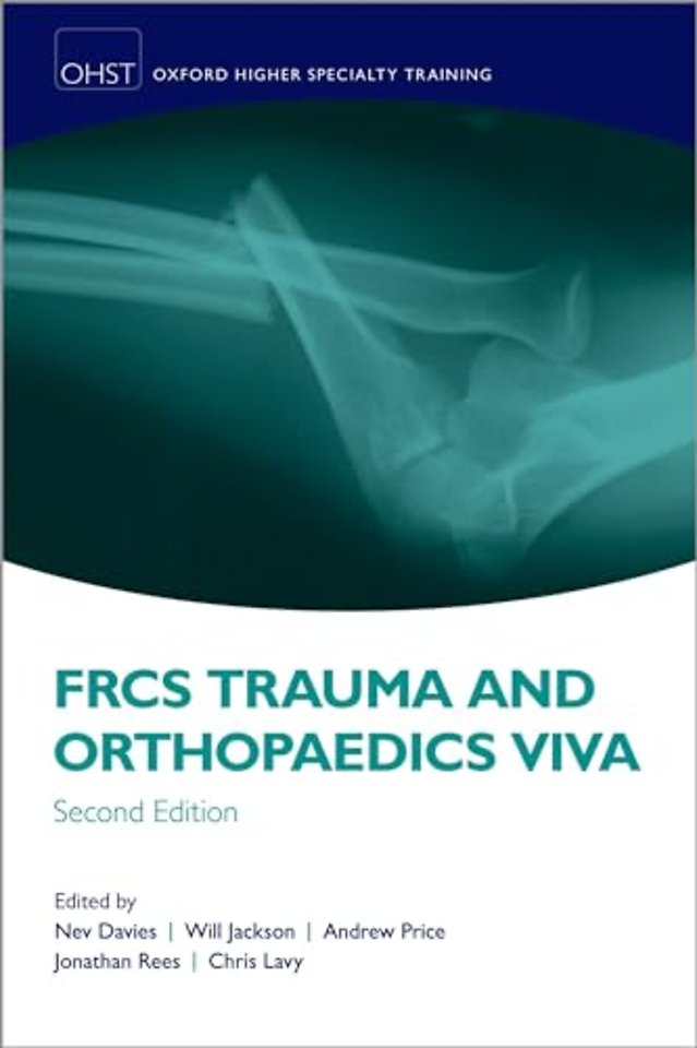 FRCS Trauma and Orthopaedics Viva