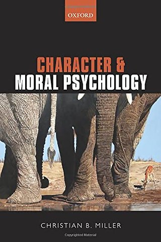Character and Moral Psychology