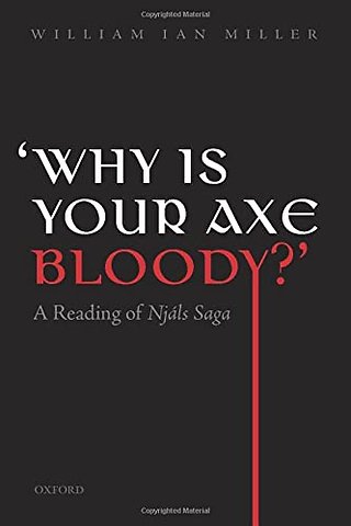 'Why is your axe bloody?'