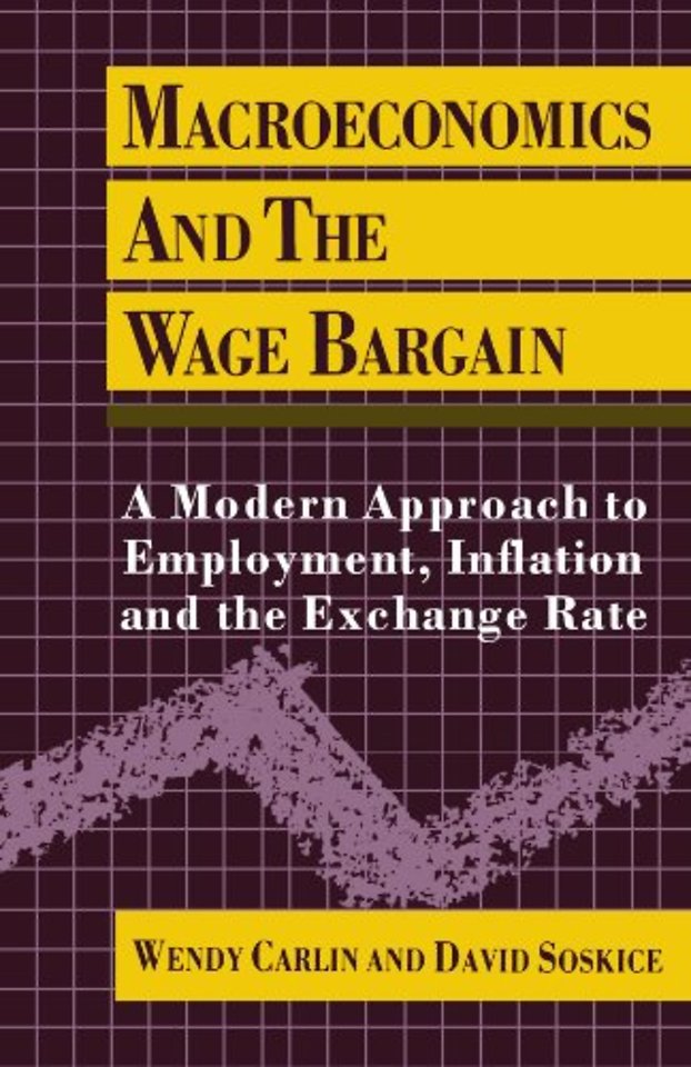 Macroeconomics and the Wage Bargain