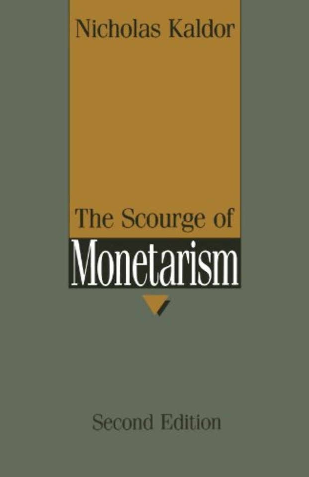 The Scourge of Monetarism