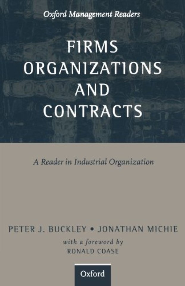 Firms, Organizations and Contracts