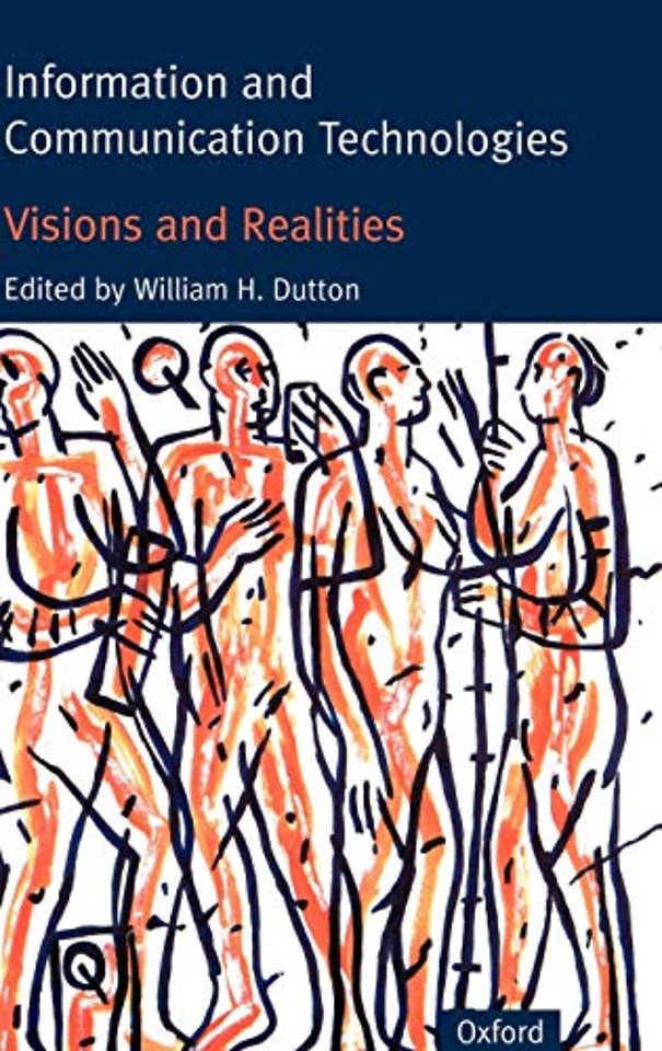 Information and Communication Technologies - Visions and Realities