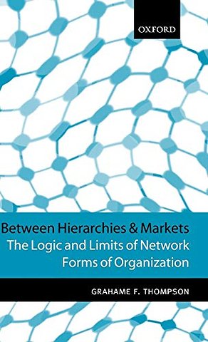 Between Hierarchies and Markets