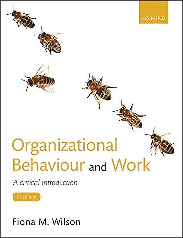 Organizational Behaviour and Work