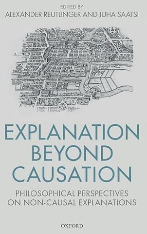Explanation Beyond Causation