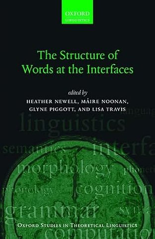 The Structure of Words at the Interfaces