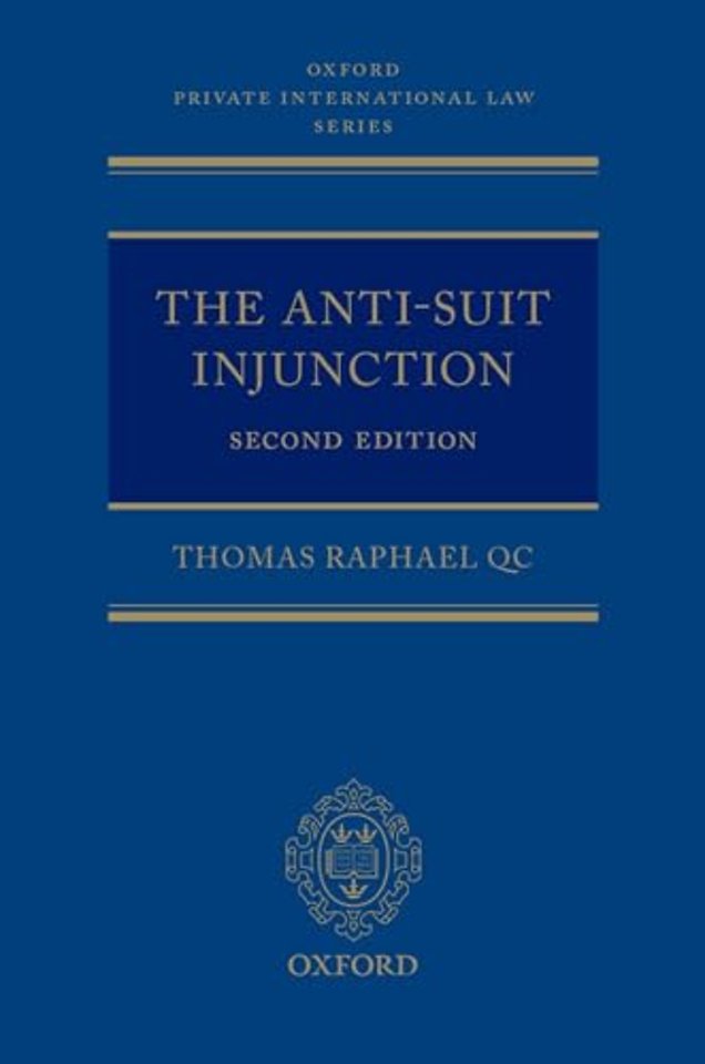 The Anti-Suit Injunction