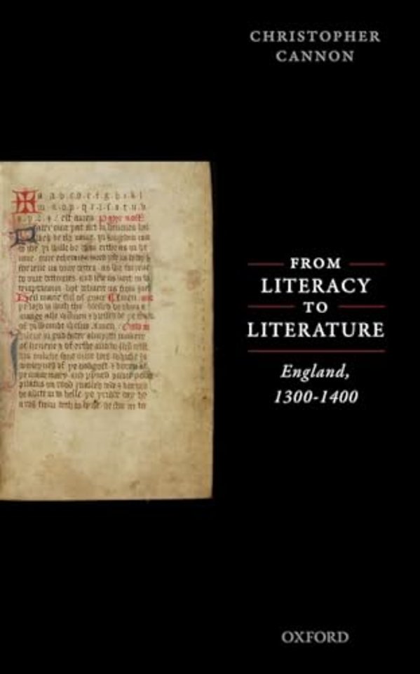 From Literacy to Literature: England, 1300-1400