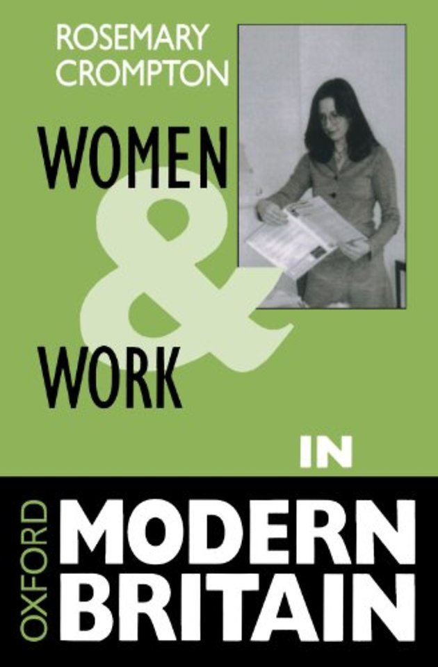 Women and Work in Modern Britain