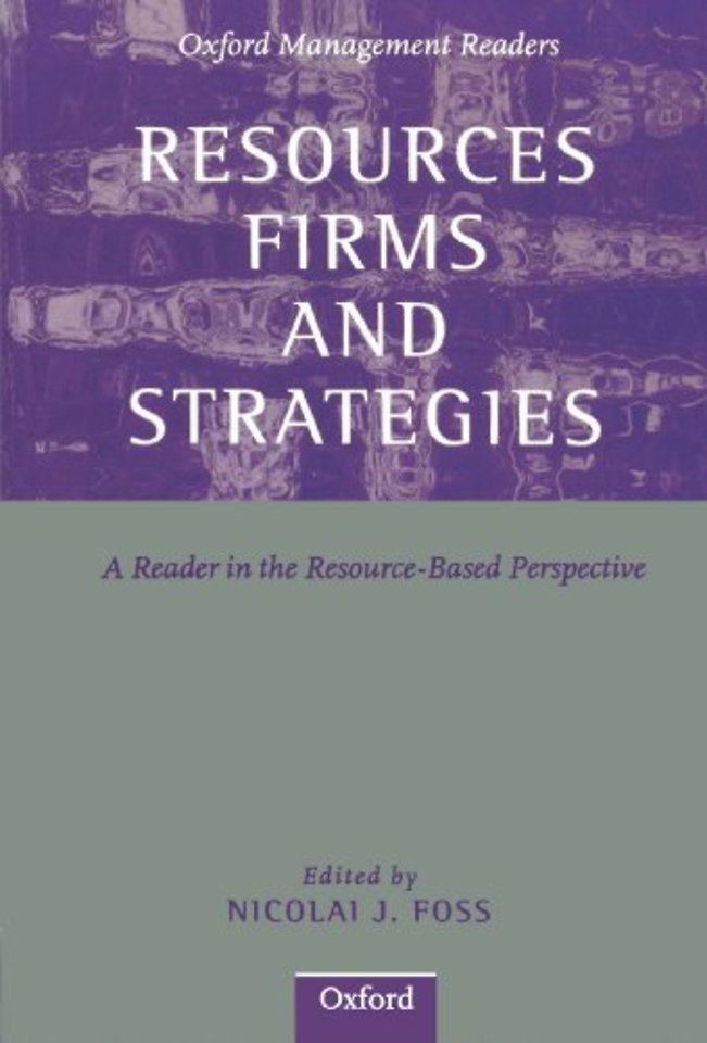Resources, Firms, and Strategies