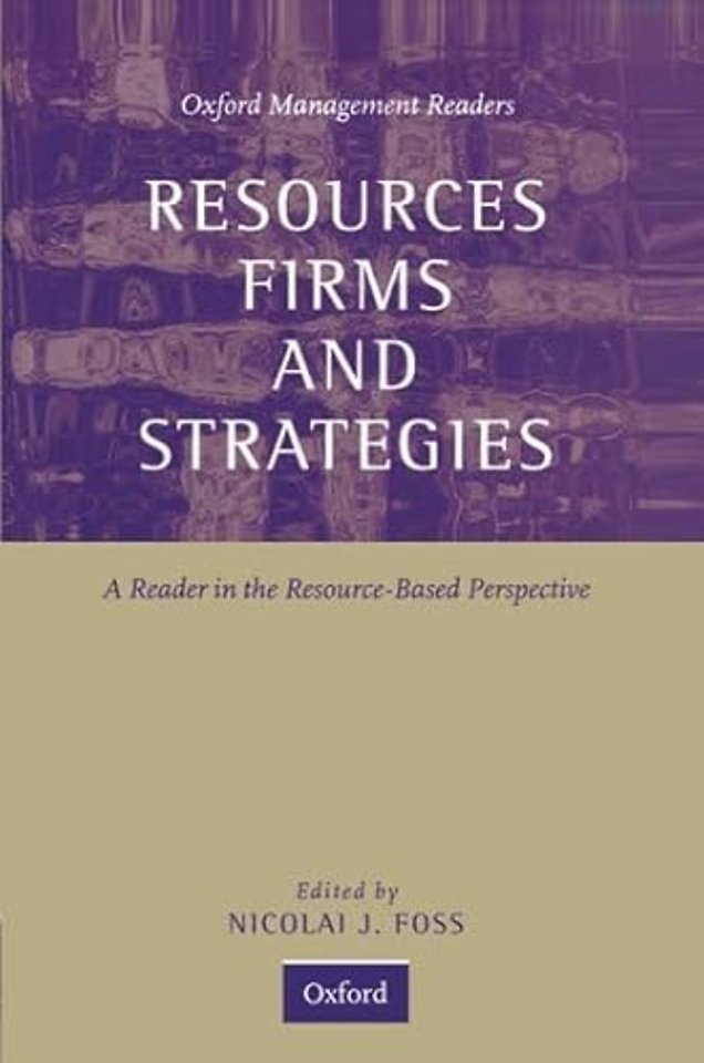 Resources, Firms, and Strategies