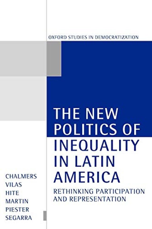 The New Politics of Inequality in Latin America