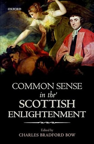 Common Sense in the Scottish Enlightenment