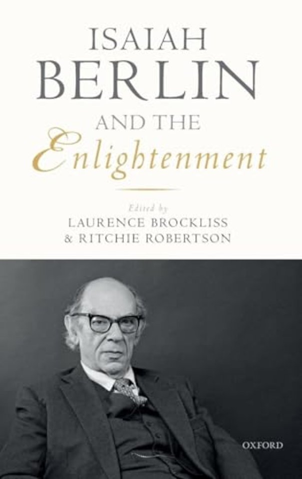 Isaiah Berlin and the Enlightenment