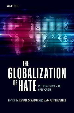 The Globalization of Hate