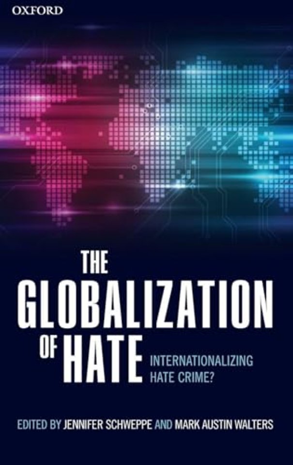 The Globalization of Hate
