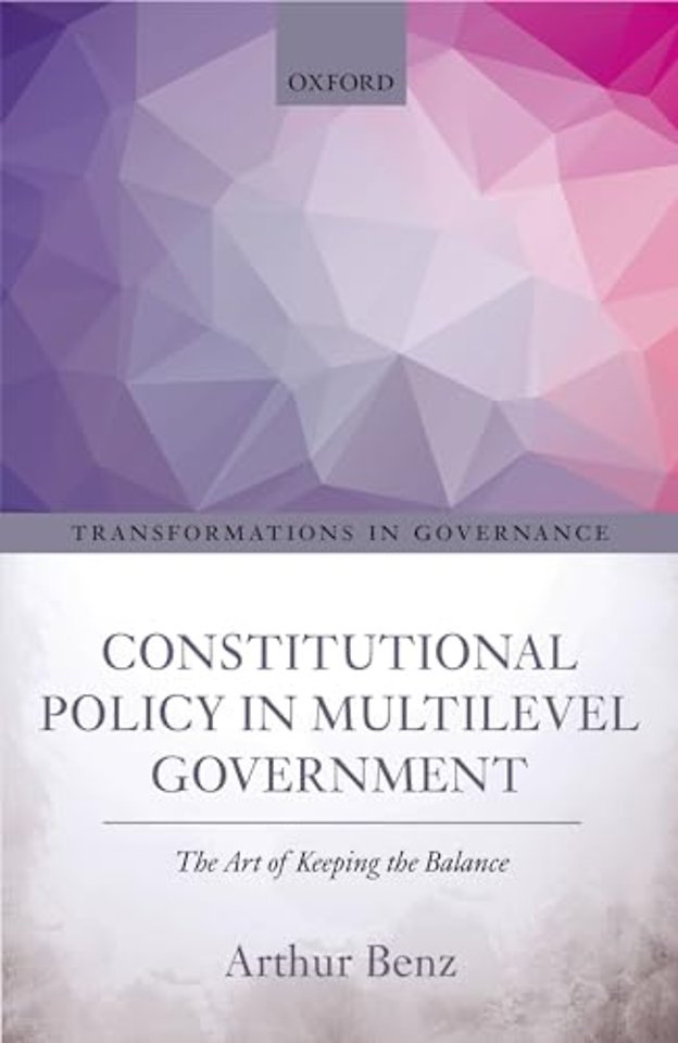 Constitutional Policy in Multilevel Government