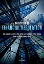 Principles of Financial Regulation Principles of Financial Regulation