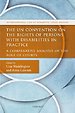 UN Convention on the Rights of Persons with Disabilities in Practice
