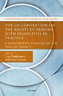 UN Convention on the Rights of Persons with Disabilities in Practice UN Convention on the Rights of Persons with Disabilities in Practice