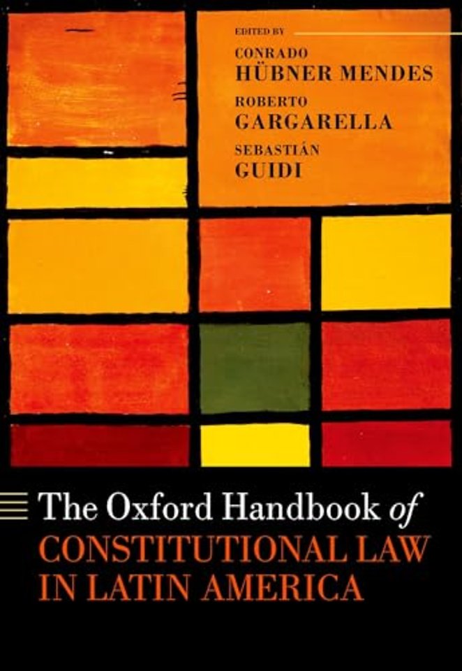 The Oxford Handbook of Constitutional Law in Latin America