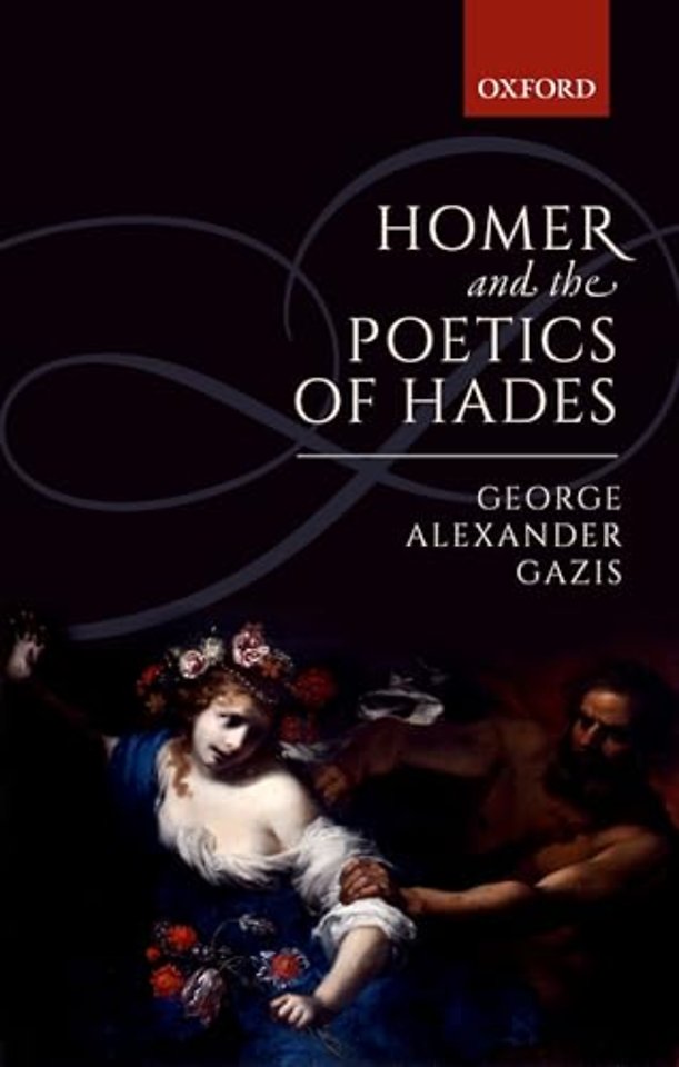 Homer and the Poetics of Hades