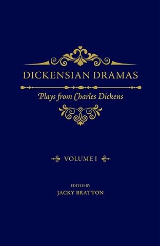 Dickensian Dramas, Volume 1