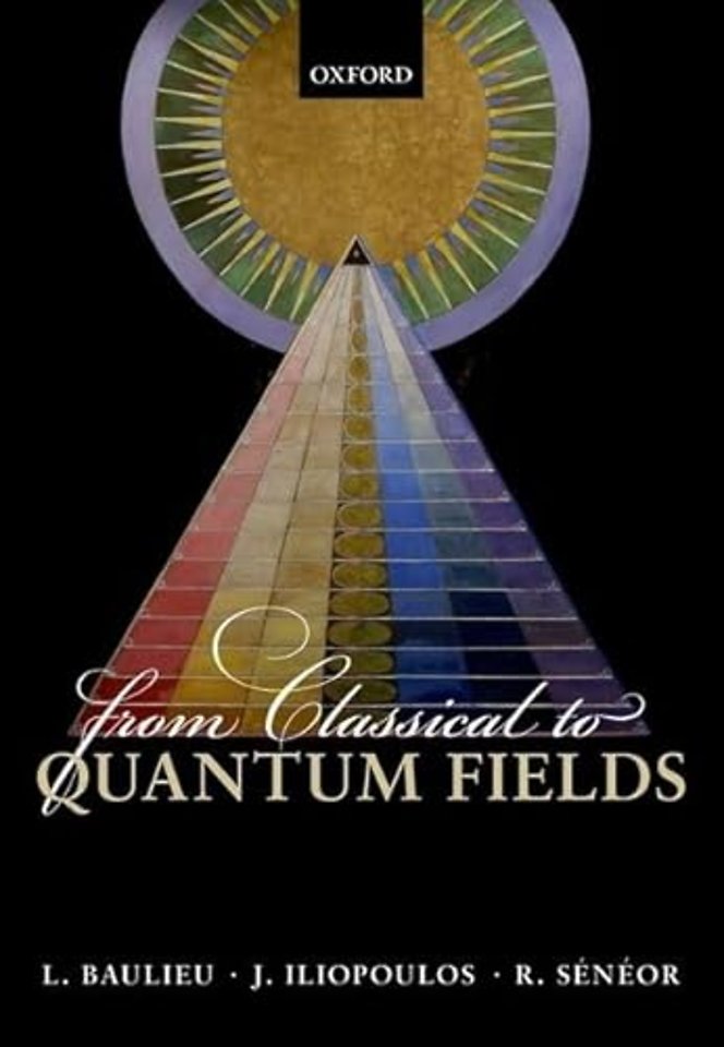 From Classical to Quantum Fields