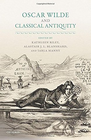 Oscar Wilde and Classical Antiquity