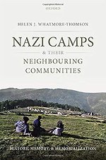 Nazi Camps and their Neighbouring Communities