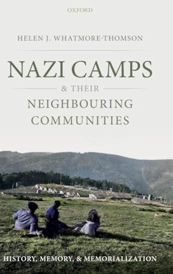 Nazi Camps and their Neighbouring Communities