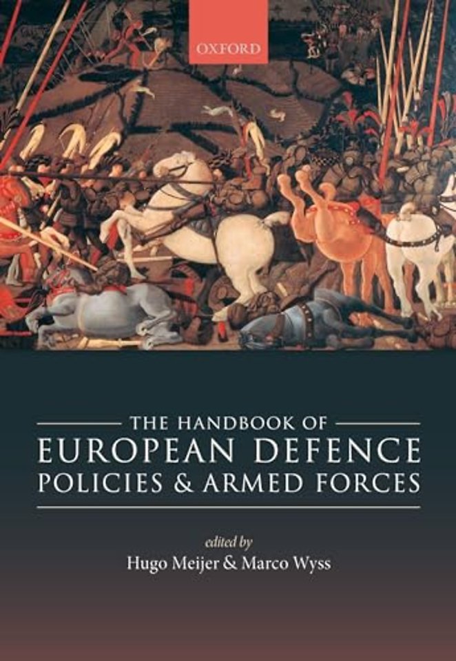 The Handbook of European Defence Policies and Armed Forces