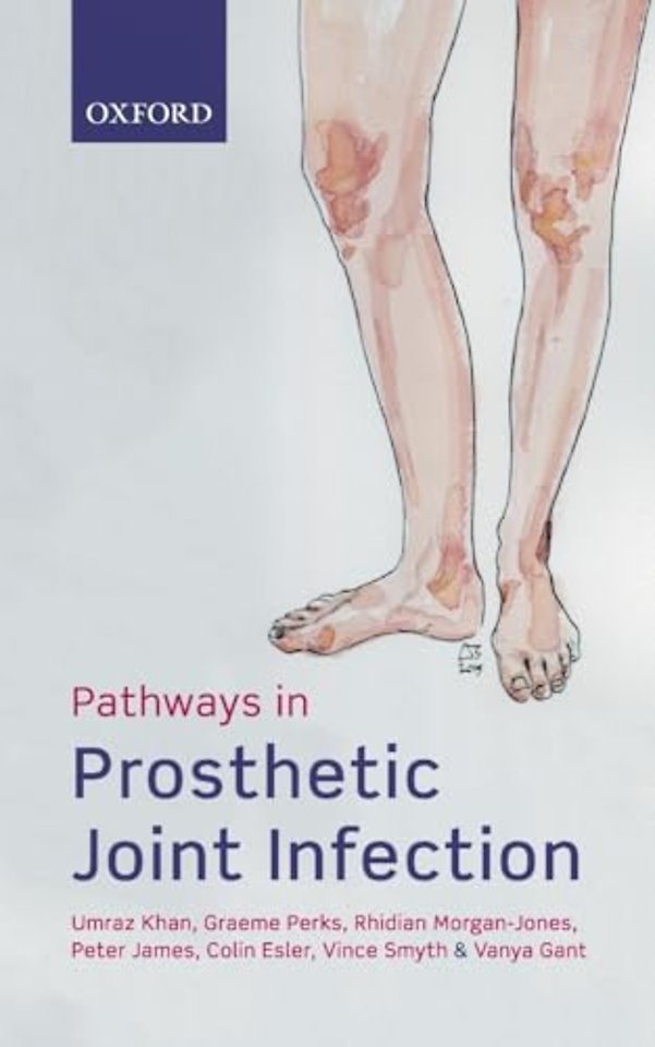 Pathways in Prosthetic Joint Infection