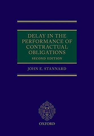 Delay in the Performance of Contractual Obligations