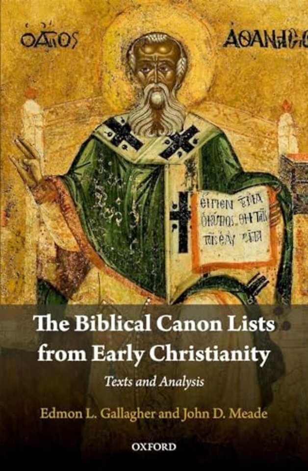 The Biblical Canon Lists from Early Christianity