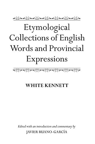 Etymological Collections of English Words and Provincial Expressions