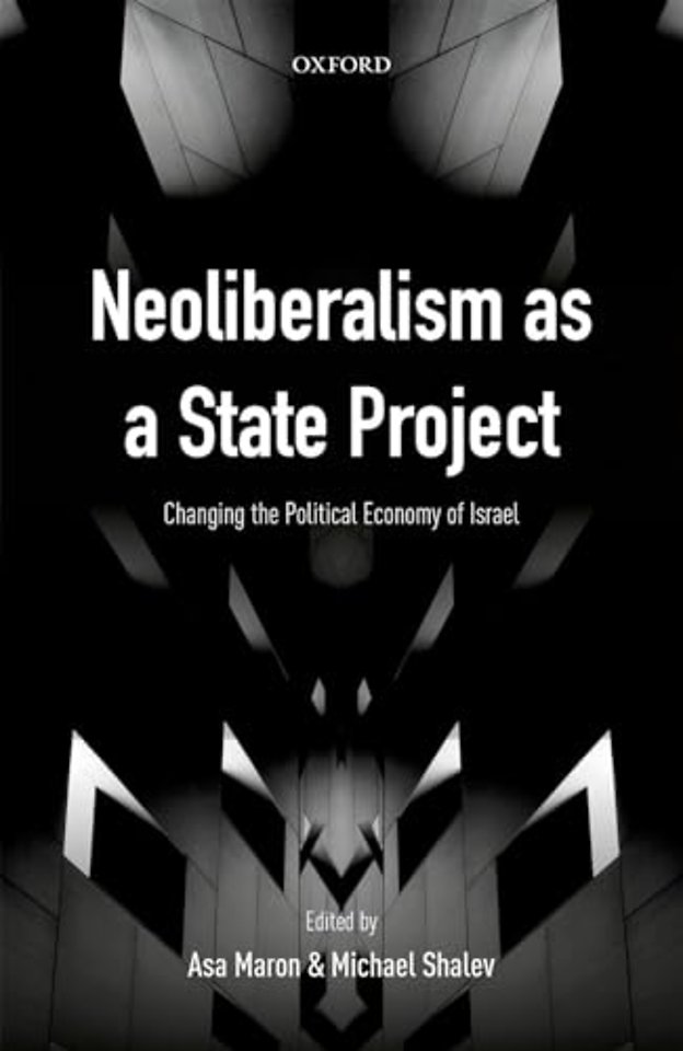 Neoliberalism as a State Project