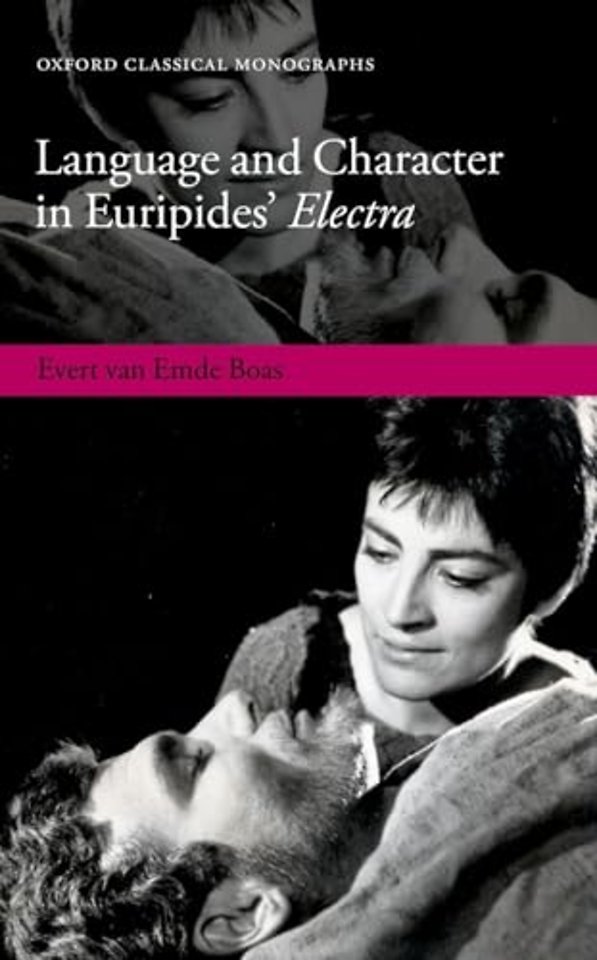 Language and Character in Euripides' Electra