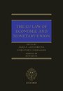 EU Law of Economic and Monetary Union EU Law of Economic and Monetary Union