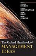 The Oxford Handbook of Management Ideas The Oxford Handbook of Management Ideas