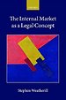 The Internal Market as a Legal Concept