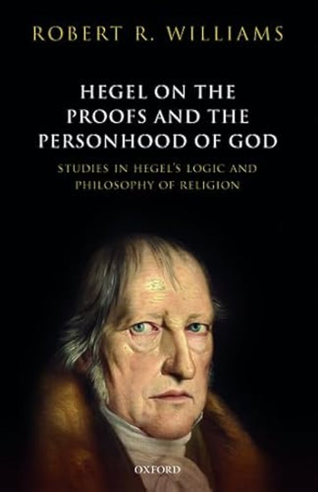 Hegel on the Proofs and the Personhood of God